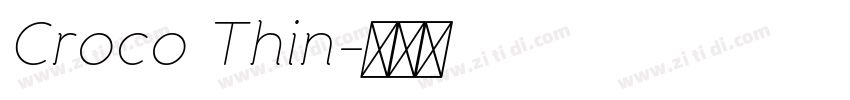 Croco Thin字体转换